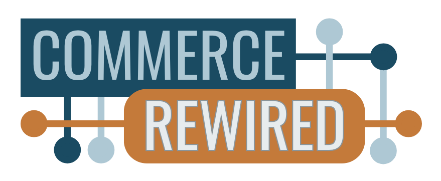Commerce Rewired